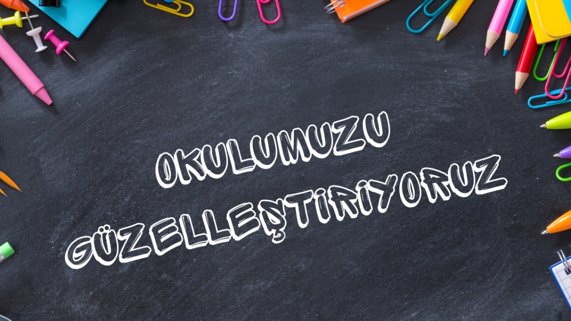 Okulumuzu Güzelleştiriyoruz 1