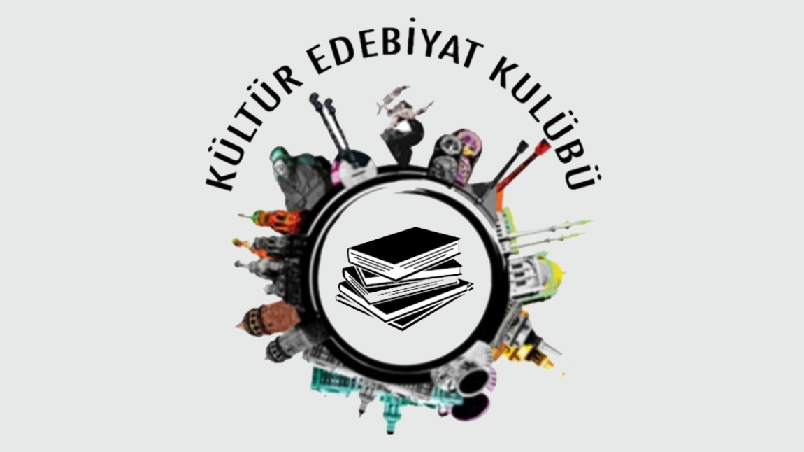 Kültür Edebiyat Kulübü Mart Ayı Etkinlikleri