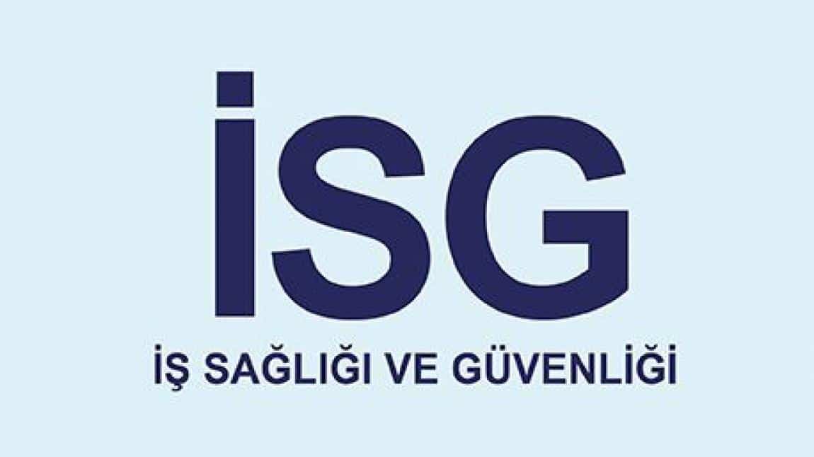 İş Sağlığı ve Güvenliği