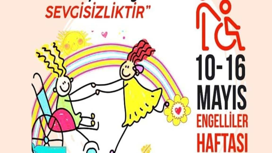 Engelliler Haftası Okul Etkinliği