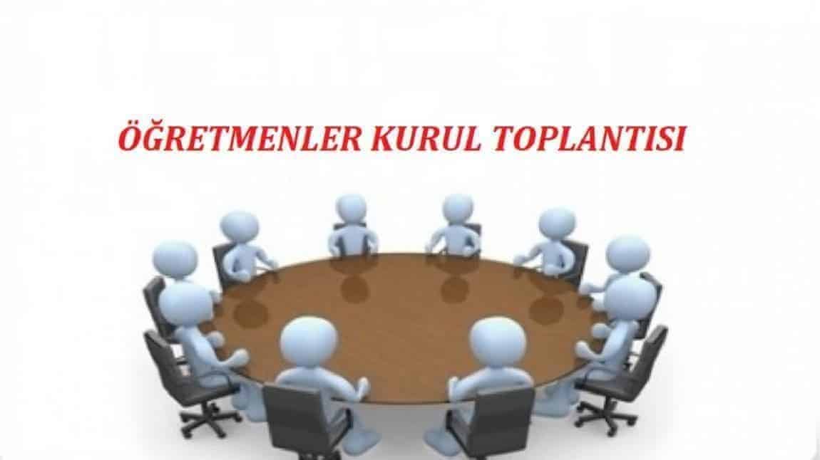 2. Dönem Öğretmen Öğretmenler Kurul Toplantısı Yapıldı.