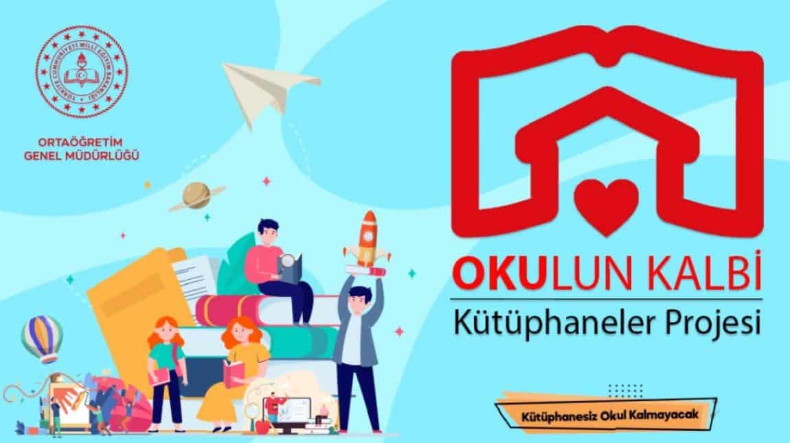 Okulun Kalbi Kütüphaneler Projesi Mart Ayı Etkinliği