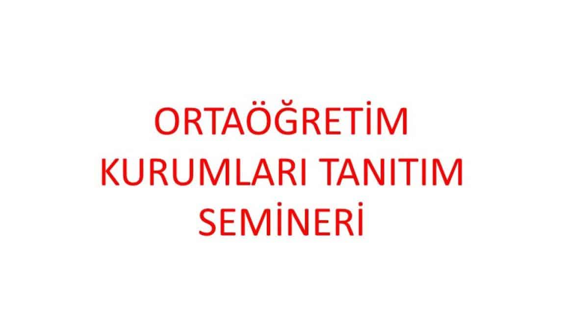 Ortaöğretim Kurumları Tanıtım Etkinliği